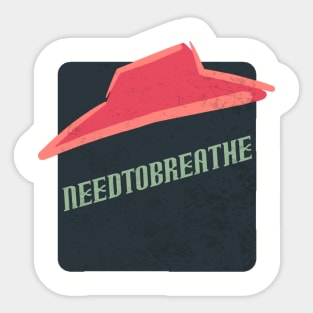 needtobreathe Sticker